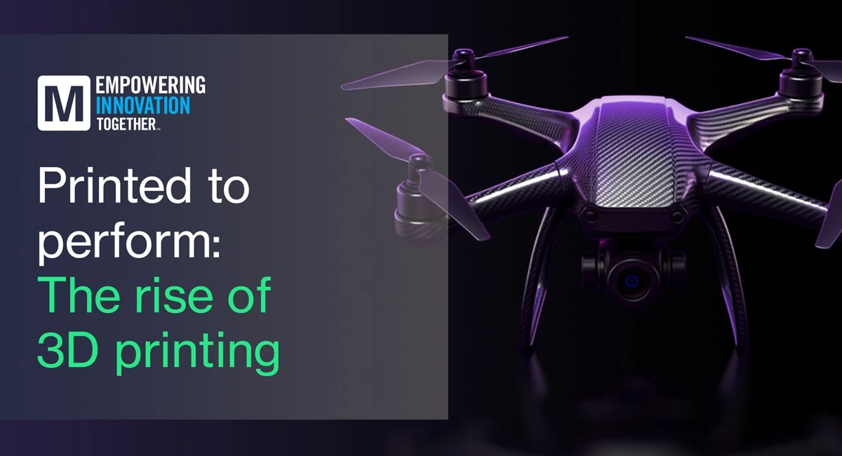 Mouser’s Latest Instalment: Unleashing the Potential of 3D Printing