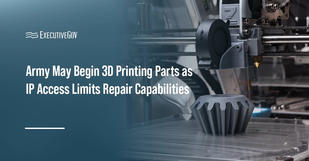 Army Explores 3D Printing Solutions to Overcome IP Access Challenges in Repairing Equipment